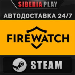 Firewatch STEAM АВТО RU/UA/KZ/СНГ