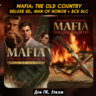 Mafia: The Old Country Deluxe Ed. [Man of Honor Все DLC]  БОНУСЫ