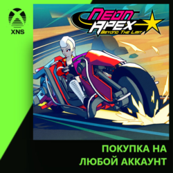 Neon Apex: Beyond the Limit Xbox | Любой аккаунт