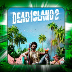 DEAD ISLAND 2 ✅Epic Games ПОЛНЫЙ ДОСТУП ✅