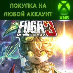 Fuga: Melodies of Steel 3❗PC   XBOX❗Любой аккаунт