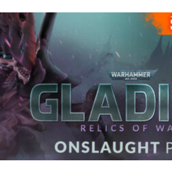 Warhammer 40,000: Gladius - Onslaught Pack DLC