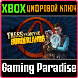 TALES FROM THE BORDERLANDS XBOX КЛЮЧ/КОД