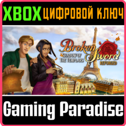 BROKEN SWORD - SHADOW OF THE TEMPLARS: REFORGED XBOX КЛ