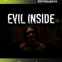 EVIL INSIDE XBOX ONE/X|S КЛЮЧ