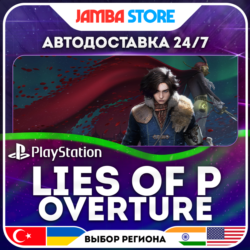 Lies of P: Overture (DLC) · PS4/PS5 · TR/UA/IN/PL/US · АВТО 24/7