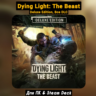 Dying Light: The Beast DELUXE (Все DLC)  ПАТЧИ, Steam