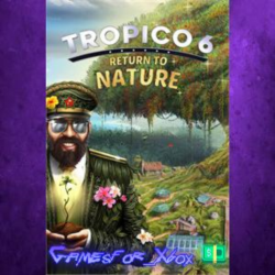 ☀️Tropico 6 - Return to Nature XBOX DLC