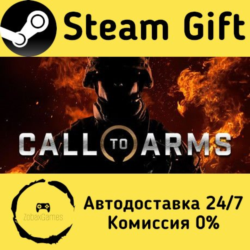 🚀 Call to Arms 🤖 Steam Gift Россия ⚡ мгновенно