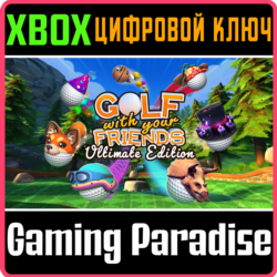 GOLF WITH YOUR FRIENDS - ULTIMATE EDITION XBOX КЛЮЧ/КОД