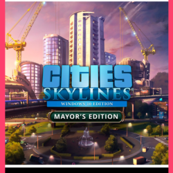 CITIES: SKYLINES - MAYOR&acute;S EDITION PC (WIN) КЛЮЧ/КОД