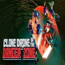 Clone Drone in the Danger Zone (Steam key/РФ Весь Мир)