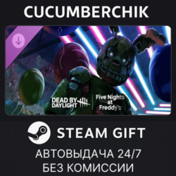 Dead by Daylight: Five Nights at Freddy’s✅STEAM GIFT AUTO✅RU МИР