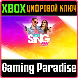 LET'S SING 2021 XBOX КЛЮЧ/КОД