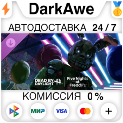 Dead by Daylight: Five Nights at Freddy’s DLC STEAM⚡️