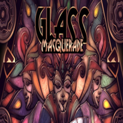 Glass Masquerade (Steam ключ / РФ Весь Мир)