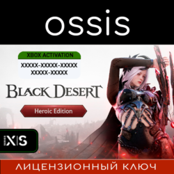КЛЮЧ Black Desert: Heroic Edition XBOX Код