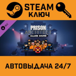 Prison Architect - Island Bound. STEAM-ключ (Global)