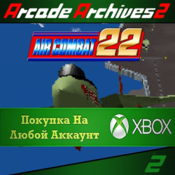 Arcade Archives 2 AIR COMBAT 22 XBOX На Любой аккаунт