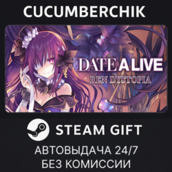 DATE A LIVE: Ren Dystopia✅STEAM GIFT AUTO✅RU МИР