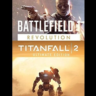 Battlefield 1 Revolution and Titanfall 2 Ultimate Ed