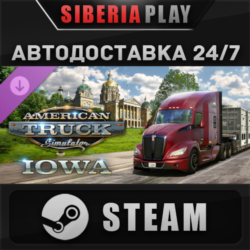 American Truck Simulator - Iowa DLC STEAM RU/UA/KZ/СНГ