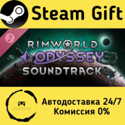 🚀 RimWorld - Odyssey Soundtrack 🤖 Steam Gift РФ/КЗ/др. ⚡ Автодоставка