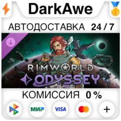 RimWorld - Odyssey DLC STEAM•RU ⚡️АВТОДОСТАВКА 💳0%