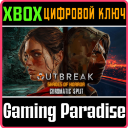 OUTBREAK: SHADES OF HORROR CHROMATIC SPLIT XBOX SERIES