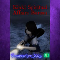 ☀️Kinki Spiritual Affairs Bureau XBOX
