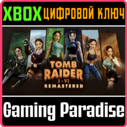 TOMB RAIDER I-VI REMASTERED XBOX КЛЮЧ/КОД