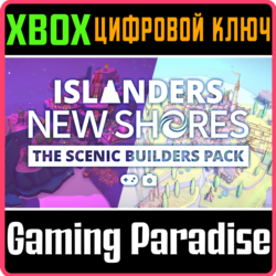 ISLANDERS: NEW SHORES - THE SCENIC BUILDERS PACK XBOX S