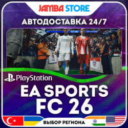 EA SPORTS FC 26 · PS4/PS5 · TR/UA/IN/PL/US · АВТО 24/7