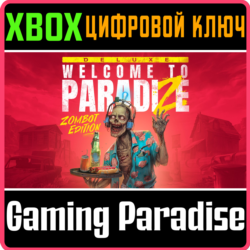 WELCOME TO PARADIZE - ZOMBOT EDITION XBOX SERIES S|X КЛ