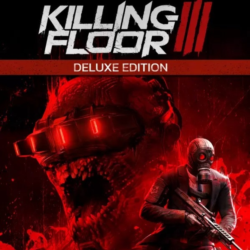 Killing Floor 3 - Deluxe Edition (Ключ Steam | РФ СНГ)