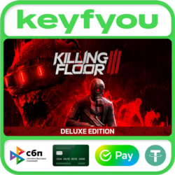 Killing Floor 3 Deluxe Edition / STEAM КЛЮЧ 🔥