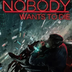 Nobody Wants to Die (Ключ Steam | РФ СНГ)