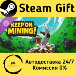 🚀 Keep on Mining! - Pickaxe skins SUPPORT PACK 🤖 Steam Gift Россия ⚡ мгновенно