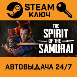 🔑The Spirit of the Samurai. STEAM-ключ (Global)