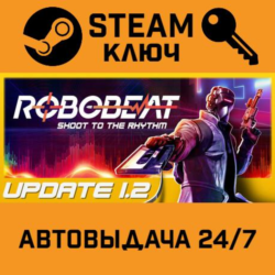 🔑ROBOBEAT. STEAM-ключ (Global)