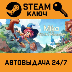 🔑Mika and The Witch's Mountain. STEAM-ключ (Global)