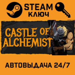 🔑Castle Of Alchemists. STEAM-ключ (Global)