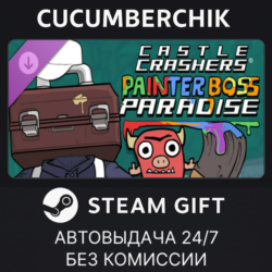 Castle Crashers - Painter Boss Paradise✅STEAM GIFT AUTO✅RU МИР