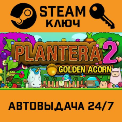 🔑Plantera 2: Golden Acorn. STEAM-ключ (Global)
