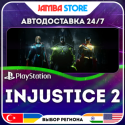 Injustice 2 · PS4 · TR/UA/IN/PL/US · АВТО 24/7