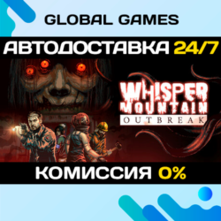Whisper Mountain Outbreak STEAM GIFT 🚀АВТОДОСТАВКА