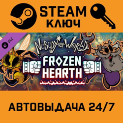 🔑Nobody Saves the World - Frozen Hearth DLC. STEAM-клю