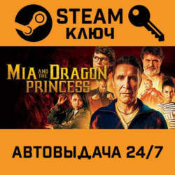 🔑Mia and the Dragon Princess. STEAM-ключ (Global)