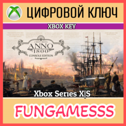 Anno 1800 Console Edition XBOX КЛЮЧ   АКТИВАЦИЯ