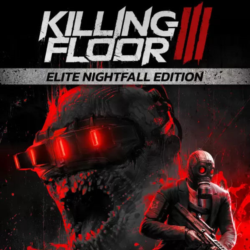 Killing Floor 3 - Elite Nightfall Edition (Ключ Steam | РФ СНГ)